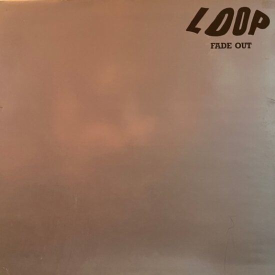 Loop – Fade Out