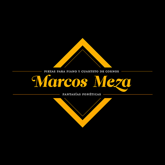 Marcos Meza Piezas para Piano y Cuarteto de Cornos
