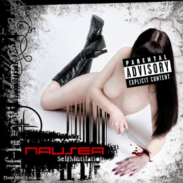 Nausea - SelfMutilation