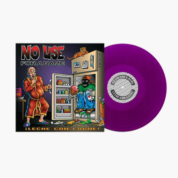 No Use For A Name - ¡Leche Con Carne!