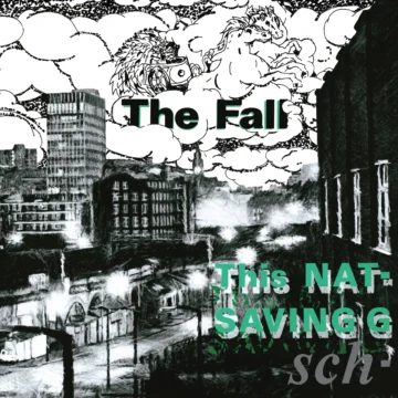 Fall, The - This Nation’s Saving Grace