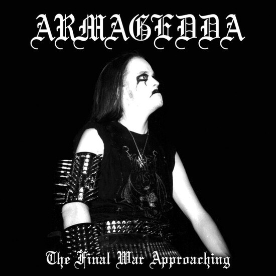Armagedda – The Final War Approaching (1)